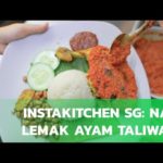 Instakitchen Singapore: Nasi Lemak Ayam Taliwang | Coconuts TV